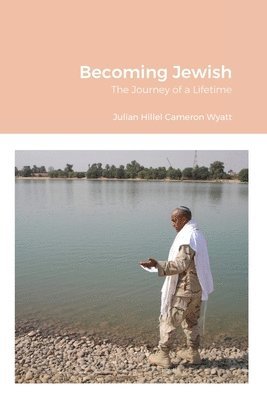 Julian Wyatt - Becoming Jewish, Häftad