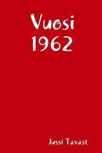 bokomslag Vuosi 1962