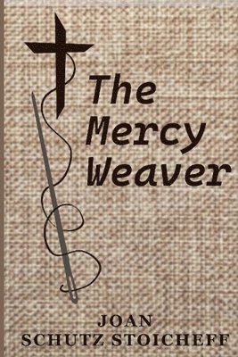 The Mercy Weaver 1
