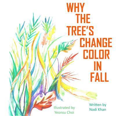 Why The Trees Change Color in Fall 1