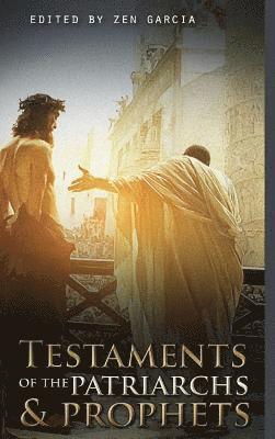 Testaments of the Patriarchs and Prophets 1