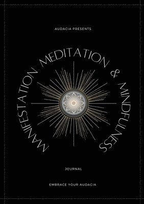 bokomslag Manifestation, Meditation, and Mindfulness Journal