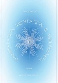 bokomslag Manifestation, Meditation, and Mindfulness Journal