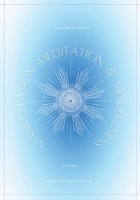 bokomslag Manifestation, Meditation, and Mindfulness Journal