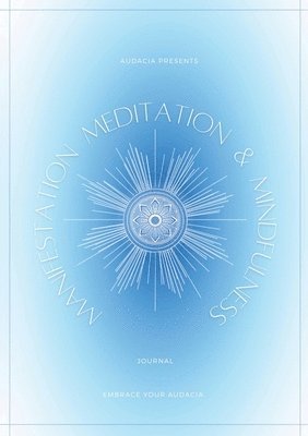 bokomslag Manifestation, Meditation, and Mindfulness Journal