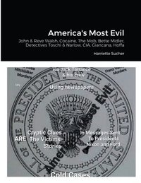 bokomslag America's Most Evil