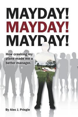 Mayday! Mayday! Mayday! 1