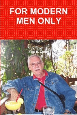 bokomslag For Modern Men Only