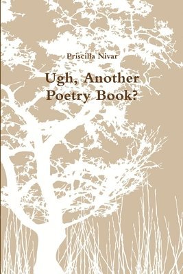 Ugh, Another Poetry Book? 1