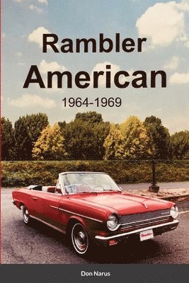 Don Narus - Rambler American 1964-1969, Häftad