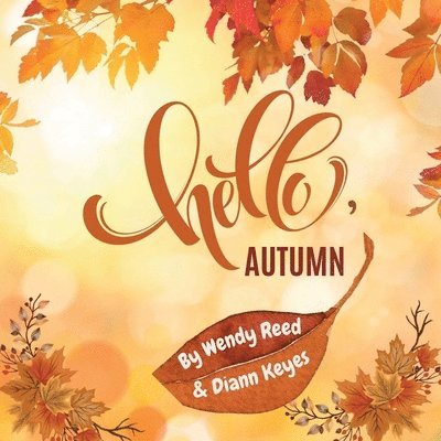 Hello, Autumn 1