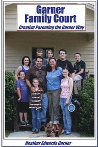 bokomslag Garner Family Court