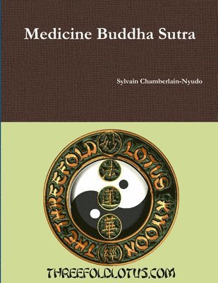 bokomslag Medicine Buddha Sutra