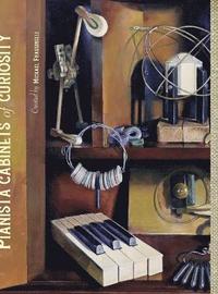 bokomslag Pianista Cabinets of Curiosity (Hardcover Edition)