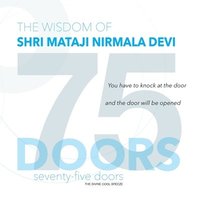 bokomslag 75 DOORS: The Wisdom of Shri Mataji Nirmala Devi