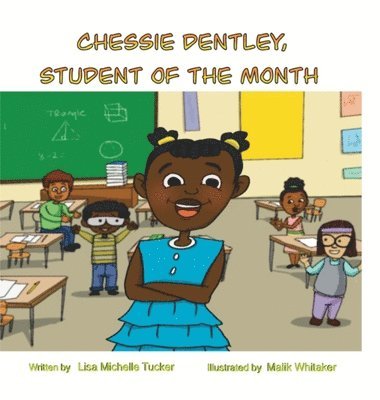 bokomslag Chessie Dentley, Student of the Month