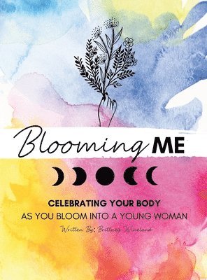 bokomslag Blooming Me