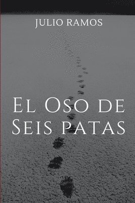 Oso de seis patas I