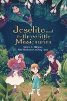 Joselito and the three little Missionaries 1