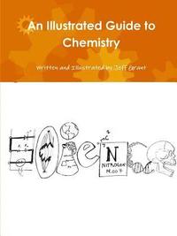 bokomslag An Illustrated Guide to Chemistry