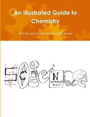 bokomslag Illustrated Guide to Chemistry
