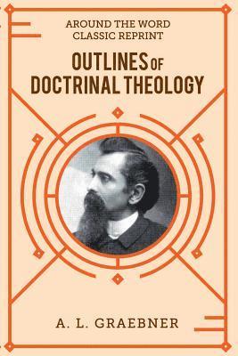 bokomslag Outlines of Doctrinal Theology (softcover)