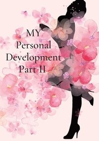 bokomslag My Personal Development Part 2