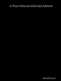 bokomslag Truce between God and Atheism