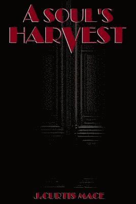 Soul's Harvest 1
