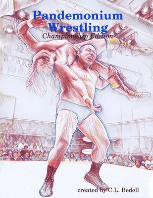 Pandemonium Wrestling - Championship Edition 1