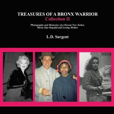 Treasures of a Bronx Warrior, Collection II 1