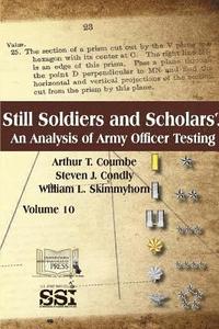 bokomslag Still Soldiers And Scholars? An Analysis of Army Officer Testing