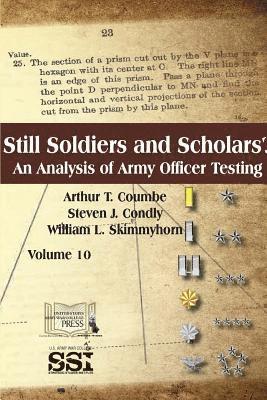 bokomslag Still Soldiers And Scholars? An Analysis of Army Officer Testing