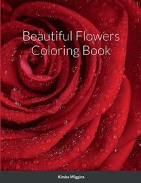 bokomslag Beautiful Flowers Coloring Book