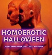 bokomslag Homoerotic Halloween