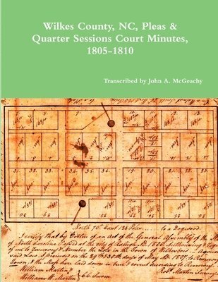 Wilkes County, NC, P&Q Minutes, 1805-1810 1