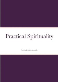 bokomslag Practical Spirituality