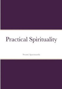 bokomslag Practical Spirituality