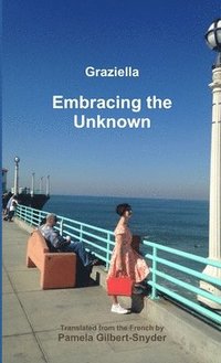 bokomslag Embracing the Unknown