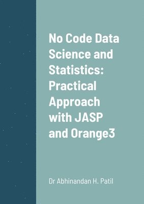No Code Data Science and Statistics 1