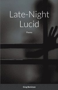 bokomslag Late-Night Lucid