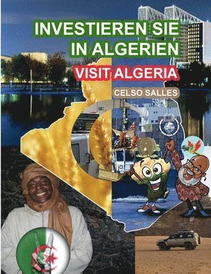 INVESTIEREN SIE IN ALGERIEN - Visit Algeria - Celso Salles