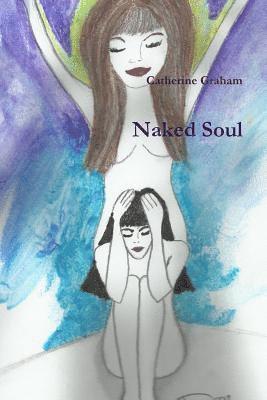 Naked Soul 1