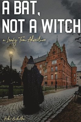 Robin Buckallew - Bat, Not a Witch, Häftad