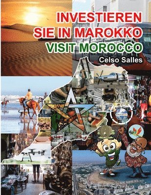 INVESTIEREN SIE IN MAROKKO - Visit Morocco - Celso Salles 1