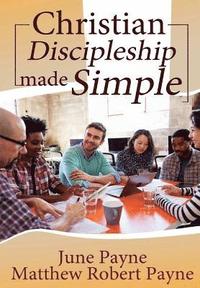 bokomslag Christian Discipleship Made Simple