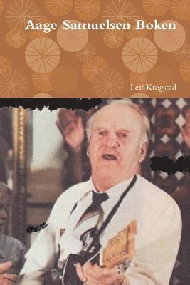 Leif Krogstad - Aage Samuelsen Boken, Häftad