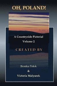 bokomslag Oh, Poland! A Countryside Pictorial Volume Two