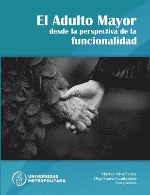 El adulto mayor desde la perspectiva de la funcionalidad 1