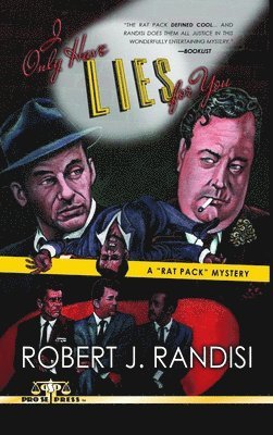Robert J Randisi - I Only Have Lies for You, Inbunden